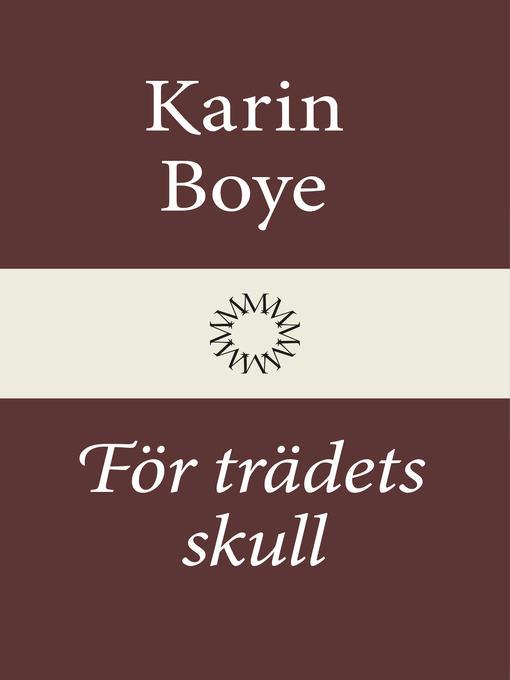 Title details for För trädets skull by Karin Boye - Wait list